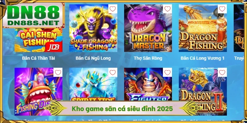 Kho game săn cá siêu đỉnh 2025